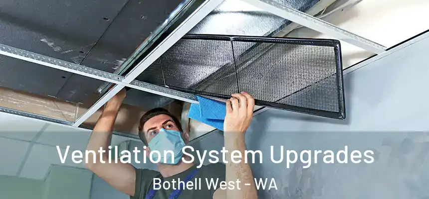 Ventilation System Upgrades Bothell West - WA